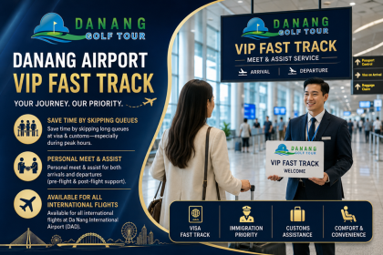 Danang Airport VIP Fast Track Service